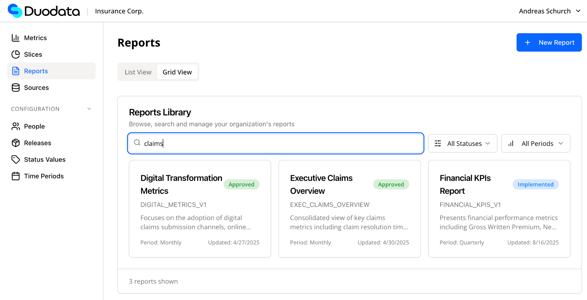 Duodata Reports Library screen: a search for “claims” returns three report cards with their status, period and last-updated date.